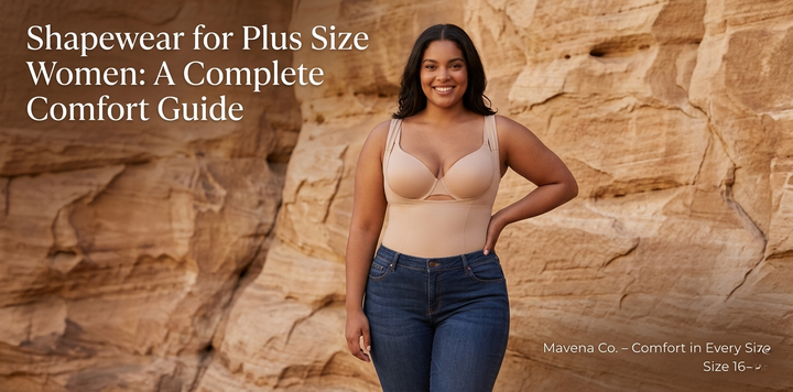 Shapewear for Plus Size Women: A Complete Comfort Guide